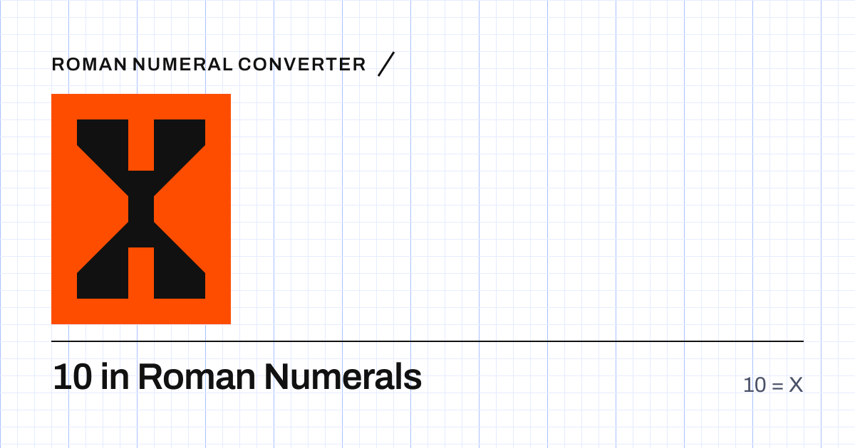 10 written in Roman numerals as X, built from grid cells