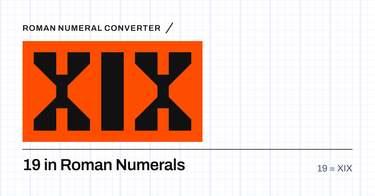 19 written in Roman numerals as XIX, built from grid cells
