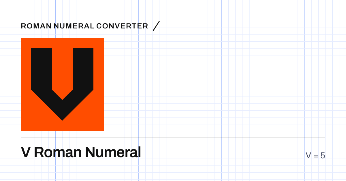 The Roman numeral V built from grid cells, equal to 5